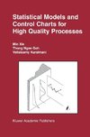 Statistical Models and Control Charts for High-Quality Processes