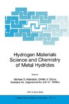 Hydrogen Materials Science and Chemistry of Metal Hydrides