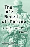 Bartsch, W:  The Old Breed of Marine