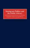 Immigrant Politics and the Public Library