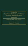 Protecting Psychiatric Patients and Others from the Assisted-Suicide Movement