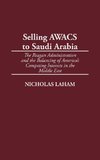 Selling Awacs to Saudi Arabia