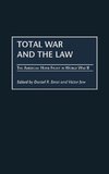 Total War and the Law