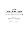 Islam, Europe's Second Religion