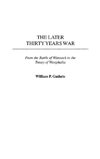 The Later Thirty Years War