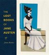 The Lost Books of Jane Austen