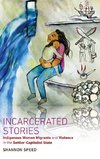 Incarcerated Stories