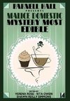 Parnell Hall Presents Malice Domestic - Mystery Most Edible