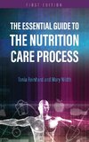 Essential Guide to the Nutrition Care Process