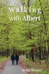 Walking with Albert