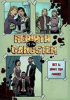 Rebirth of the Gangster Act 1