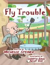 Fly Trouble