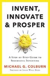 Invent, Innovate, and Prosper
