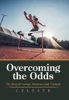 Overcoming the Odds