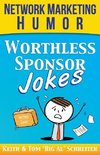 Worthless Sponsor Jokes