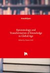 Epistemology and Transformation of Knowledge in Global Age