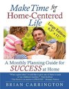 Make Time for a Home-Centered Life