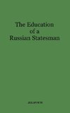 The Education of a Russian Statesman