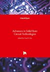 Advances in Solid State Circuit Technologies