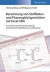 Berechnung von Stoffdaten und Phasengleichgewichten mit Excel-VBA