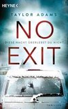 No Exit