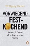 Vorwiegend festkochend