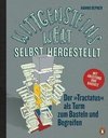 Wittgensteins Welt - selbst hergestellt