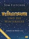 Der Weihnachtosaurus und die Winterhexe