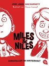 Miles & Niles - Hirnzellen im Hinterhalt