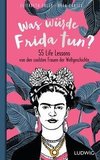 Was würde Frida tun?