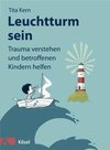 Leuchtturm sein