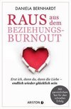 Raus aus dem Beziehungs-Burnout