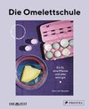 Die Omelettschule