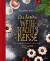 Die besten Weihnachtskekse