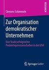 Zur Organisation demokratischer Unternehmen