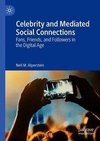 Celebrity and Mediated Social Connections