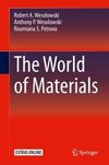 The World of Materials