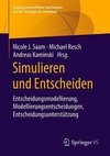 Simulieren und Entscheiden