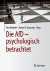 Die AfD - psychologisch betrachtet