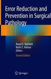 Error Reduction and Prevention in Surgical Pathology