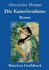 Die Kameliendame (Großdruck)