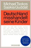 Deutschland misshandelt seine Kinder