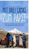 Mit drei Lamas nach Rom