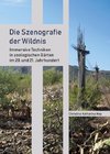 Die Szenografie der Wildnis