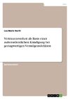 Vertrauensverlust als Basis einer außerordentlichen Kündigung bei geringwertigen Vermögensdelikten