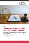 La Constitucionalización del Contrato Realidad