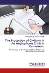 The Protection of Civilians in the Anglophone Crisis in Cameroon: