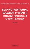 Solving Polynomial Equation Systems II