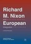 Richard M. Nixon and European Integration