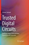 Trusted Digital Circuits